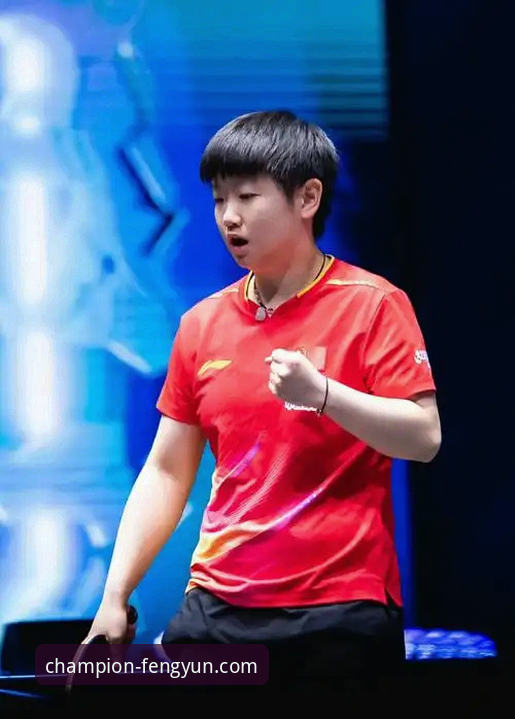 国乒U15新星孙笑薇卢森堡站夺冠全面评测——从黑马到天才的逆袭之路